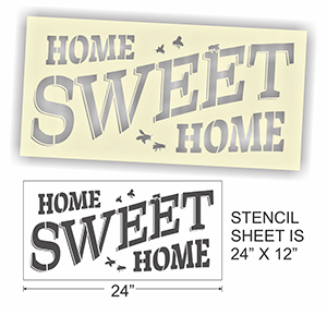 Sign Stencil Home Sweet Home