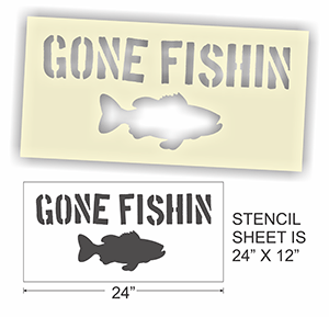 Sign Stencil Gone Fishin